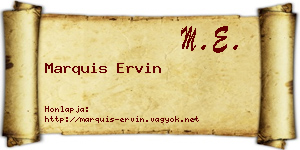 Marquis Ervin névjegykártya